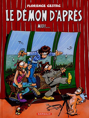 Le démon d'après midi...