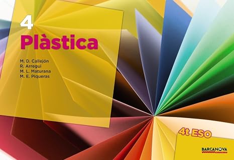 Plàstica 4t ESO. Llibre de l ' alumne