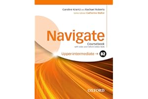 Navigate: B2 Upper-Intermediate. Coursebook with DVD and Oxford Online Skills Program: Your Direct Route to English Success