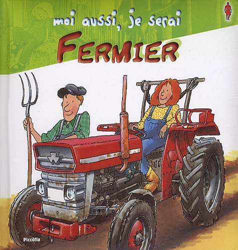 couverture de : Moi aussi, je serai fermier