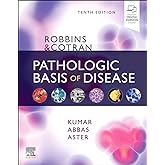 Robbins & Cotran Pathologic Basis of Disease