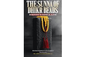 The Sunna Of Dhikr Beads: In Response To Shaykh Al-Albani