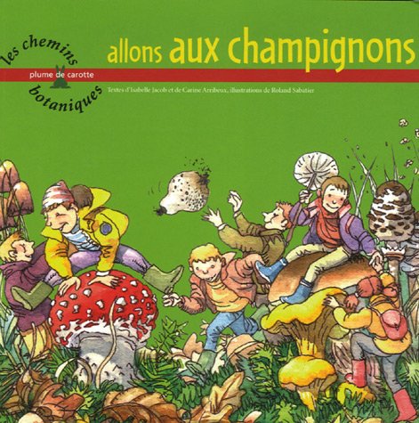 couverture de : Allons aux champignons