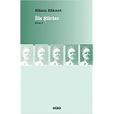 Şiirler 8 - İlk Şiirler