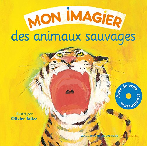 Télécharger Mon imagier des animaux sauvages Francais PDF