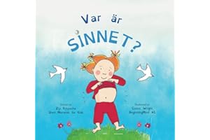 Var är sinnet?: Dzogchen för barn (ger barn erfarenhet av sitt eget sinnes natur) (BeginningMind in Swedish)