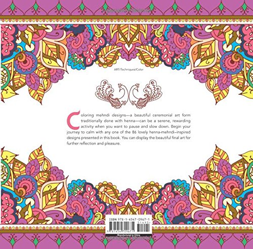 Henna-Mehndi Designs Coloring Book: For Transcendent Beauty and Inner Peace (Serene Coloring) Henna-Mehndi Designs Coloring Book: For Transcendent Beauty and Inner Peace (Serene Coloring)