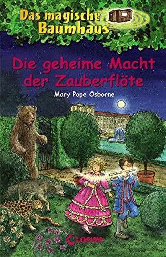 Das magische Baumhaus 39 - Die geheime Macht der Zauberflöte