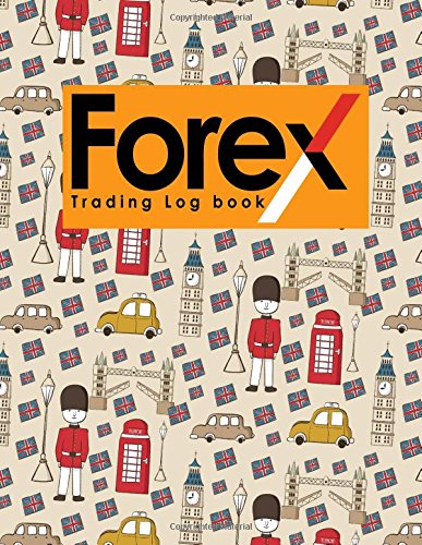 Forex Trading Log Book Forex Trading Journal Trading Journal Notebook Traders Diary Trading Log Spreadsheet Cute London Cover Volume 34 Forex - 