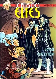 jaquette livre Le Pays des elfes - Elfquest, tome 15 : Voyage vers la mort