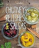 Image de Chutneys, Relishes & Salsas