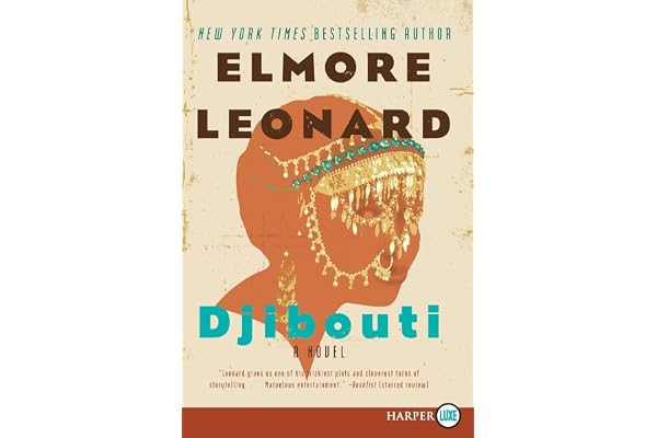 Djibouti: A Gripping Thriller of Modern-Day Piracy, Terrorism, and High-Stakes Adventure on the Horn of Africa