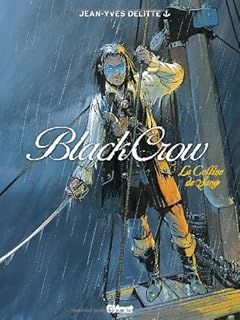 jaquette livre Black Crow, tome 1 : La colline de sang