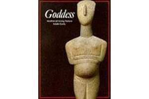 Goddess: Mother of Living Nature (Art and Imagination Series)