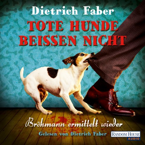 Download Tote Hunde beißen nicht (Henning Bröhmann 3) Download Tote Hunde beißen nicht (Henning Bröhmann 3)