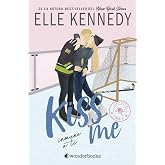 Inmune a ti (Off Campus 3): Kiss Me 3 (Wonderlove)
