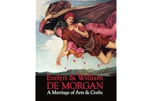 Evelyn & William De Morgan: A Marriage of Arts & Crafts