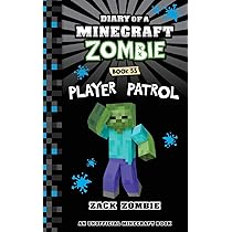 Diary of a Minecraft Zombie Book 34: Play or Scare : Zombie, Zack