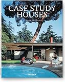 Case Study Houses 1945-1966: The California Impetus (Taschen's 25th Anniversary Special Editions) by 