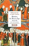 Image de Histoire du Moyen Age : Tome 3, (XIIe-XIIIe siècles)