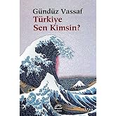 T&uuml;rkiye Sen Kimsin?