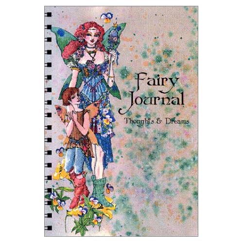 Fairy Journal: Thoughts & Dreams Fairy Journal: Thoughts & Dreams