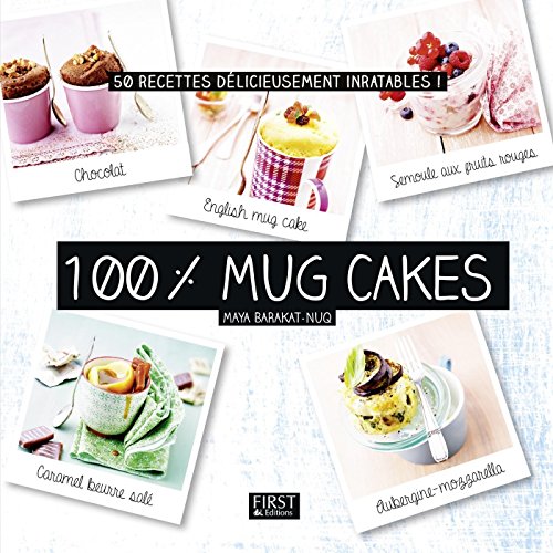 Télécharger 100% Mug cakes (Hors collection) Livre PDF Gratuit