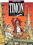 Timon des blés, tome 7 : le Mont-libre