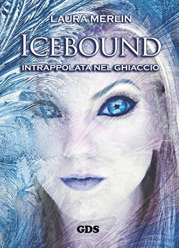 Download Icebound -Intrappolata nel ghiaccio Download Icebound -Intrappolata nel ghiaccio