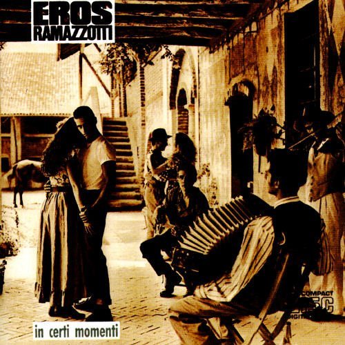 Preisvergleich Produktbild In Certi Momenti by Eros Ramazzotti (2008-05-19)