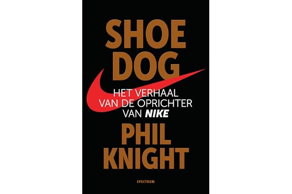 Shoe dog: Het verhaal van de oprichter van Nike