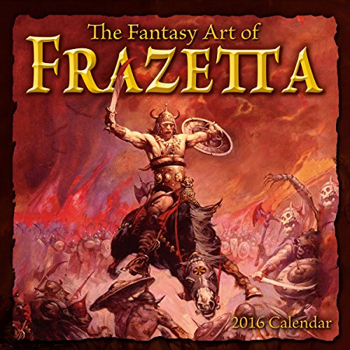 Télécharger The Fantasy Art of Frazetta 2016 Calendar Livre eBook France