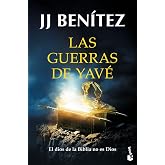 Las guerras de Yav&eacute; (Biblioteca J. J. Ben&iacute;tez)