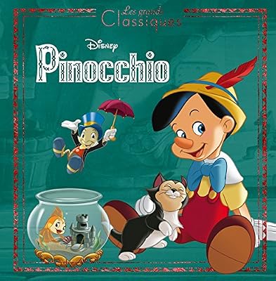 Hachette Jeunesse Collection Disney PINOCCHIO - Les Grands Classiques - L'histoire du film - Disney
