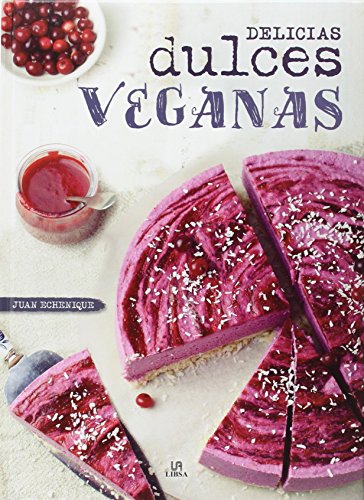 Download Delicias Dulces Veganas (Hora Dulce) Download Delicias Dulces Veganas (Hora Dulce)