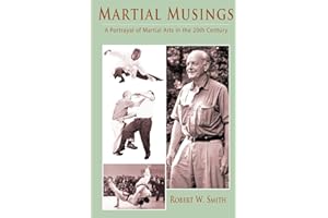 Martial Musings: A Portrayal of Martial Arts in the 20th Century