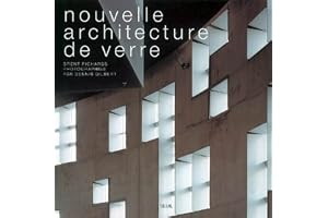 Nouvelle architecture de verre