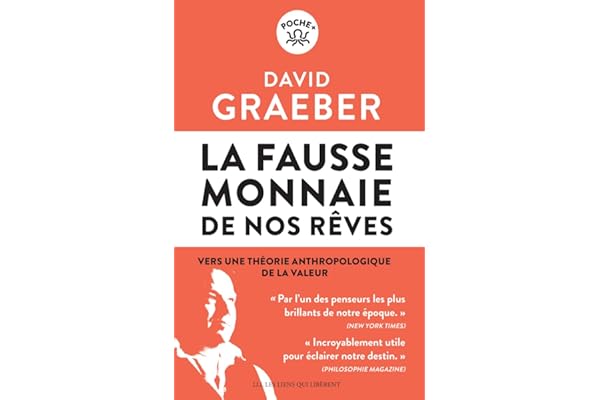 La fausse monnaie de nos rêves: Vers une théorie anthropologique de la valeur