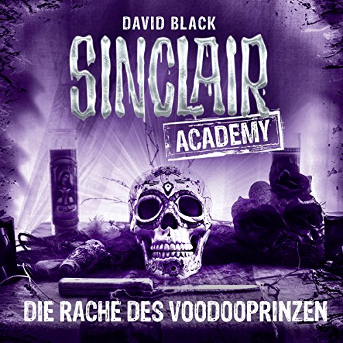 Die-Rache-des-Voodooprinzen-Sinclair-Academy-11
