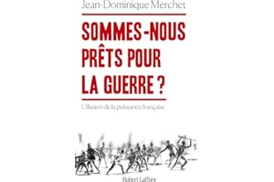 Sommes-nous prêts pour la guerre ?