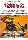 Image de 1.210 a.C. La guerra di Troia raccontata da un soldato Cretese