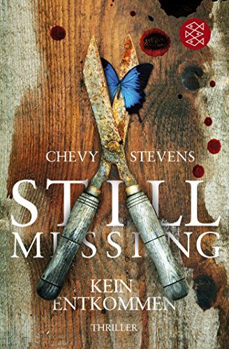 Preisvergleich Produktbild Still Missing – Kein Entkommen: Thriller