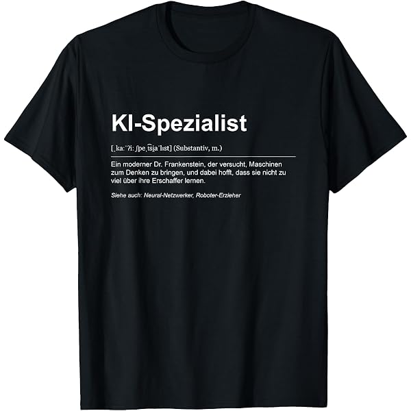 KI Kann ich lustige Knstliche Intelligenz Sprche T-Shirt : Amazon.de:  Fashion