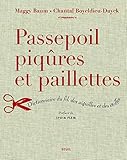 Image de Passepoil, piqûres et paillettes. Dictionnaire du