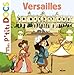 Produktbild Mes P'tits Docs: Versailles