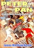 Image de PETER PAN (Illustrated, Quotes  about peter pan and Bonus) (English Edition)