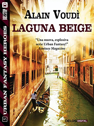 Download Laguna Beige (Urban Fantasy Heroes) Download Laguna Beige (Urban Fantasy Heroes)