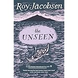 The Unseen: SHORTLISTED FOR THE MAN BOOKER INTERNATIONAL PRIZE 2017