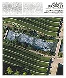 Allain Provost - Landscape Architect / Paysagiste. Invented Landscapes / Paysages Inventes - '64 - '04 by 