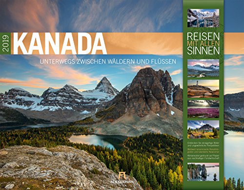 Kanada 2019, Wandkalender im Querformat (54x42 cm) - Reisekalender mit Monatskalendarium (Reisen mit allen Sinnen)